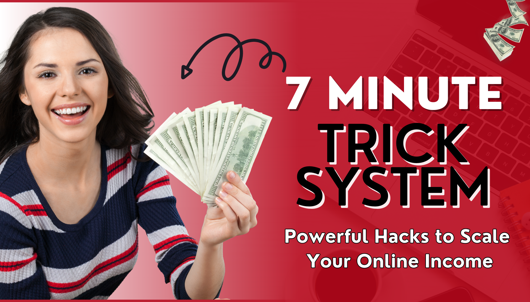 7 Minute Trick System