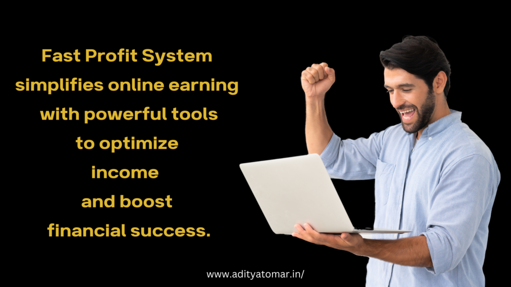 Fast Profit System