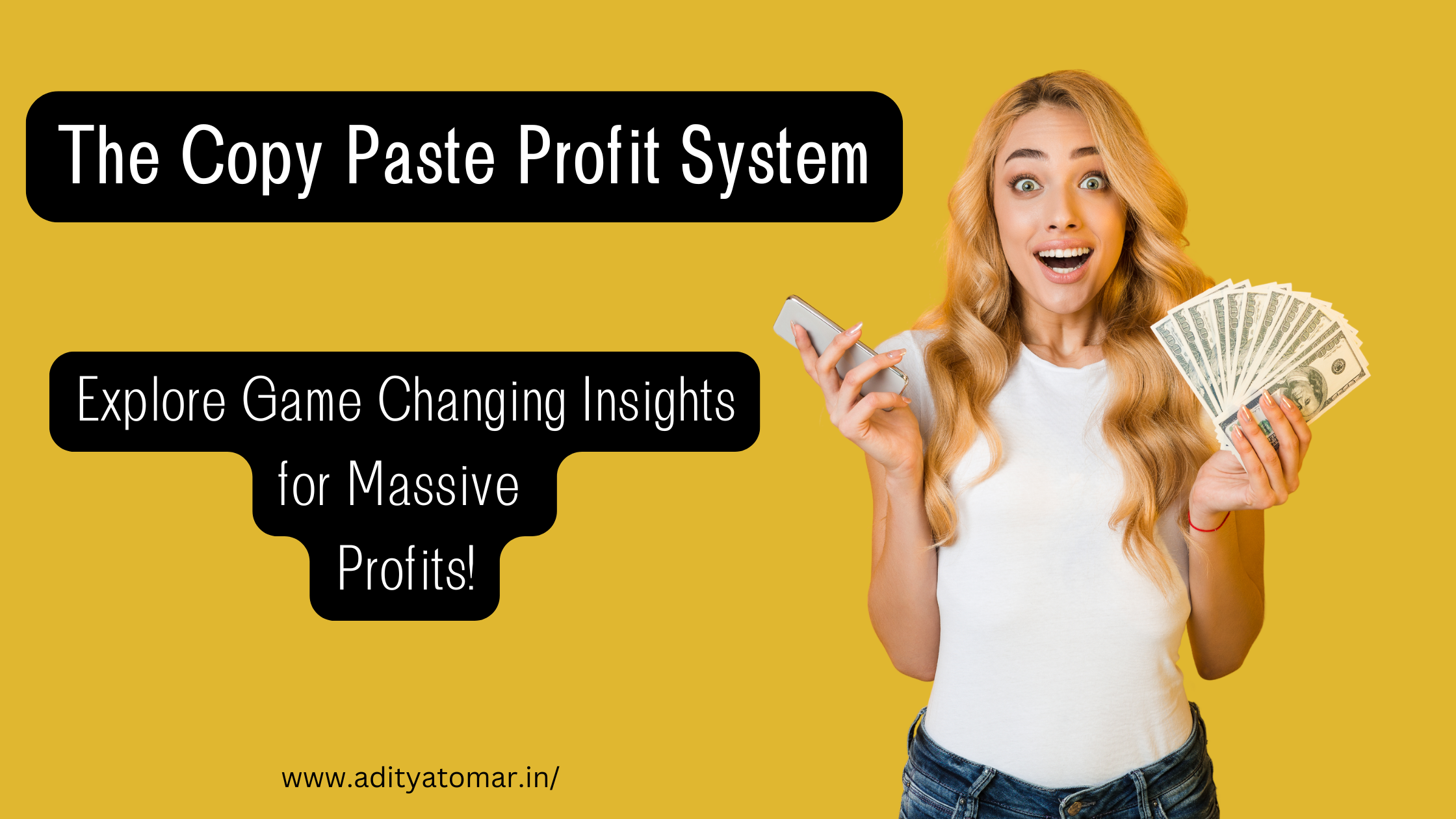 The Copy Paste Profit System