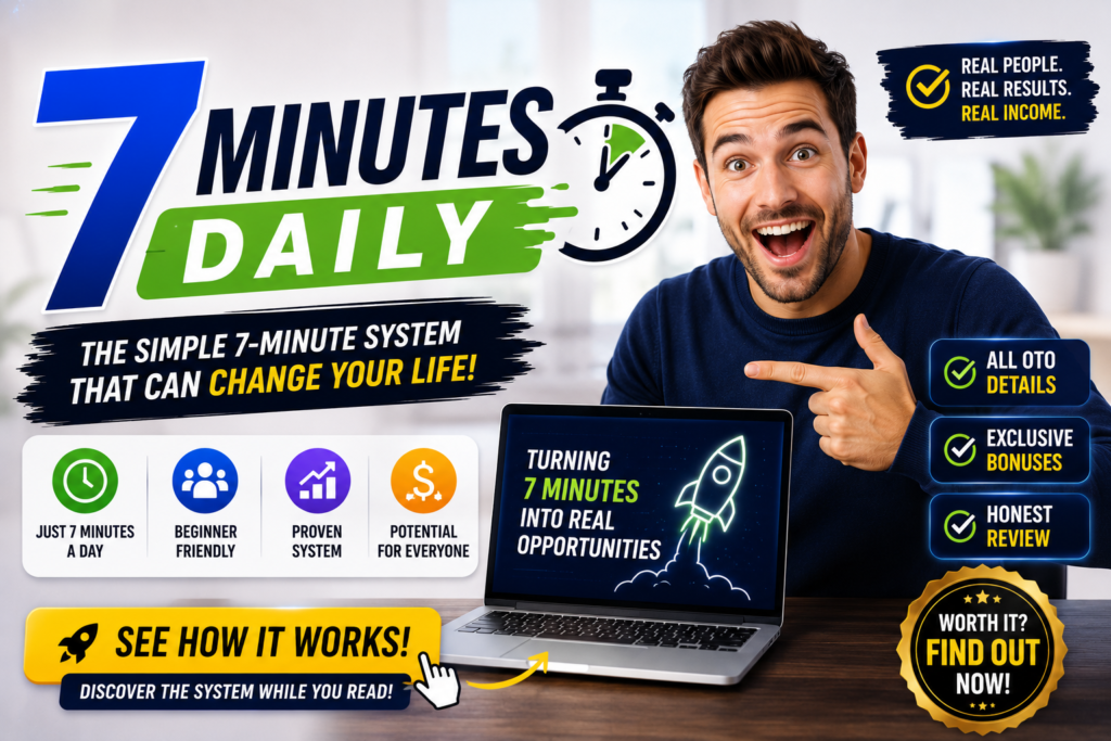 Unlock the 7 minute daily system now!